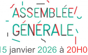 Assemblée générale - 15 janvier 2026 à 20H00